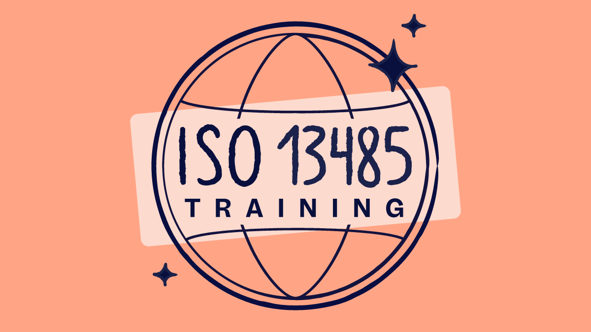 ISO 13485 training: Certification programs and compliance solutions