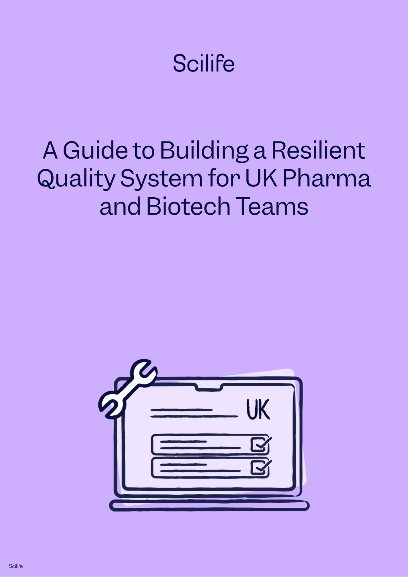 A guide to building a resilient quality system for UK pharma and biotech | Scilife