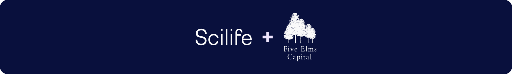 Five elms capital + Scilife | Scilife