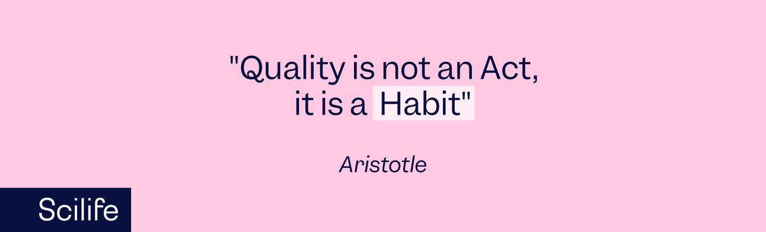 Quote from Aristotle about Quality: "Quality is not an act, it is a habit" | Scilife