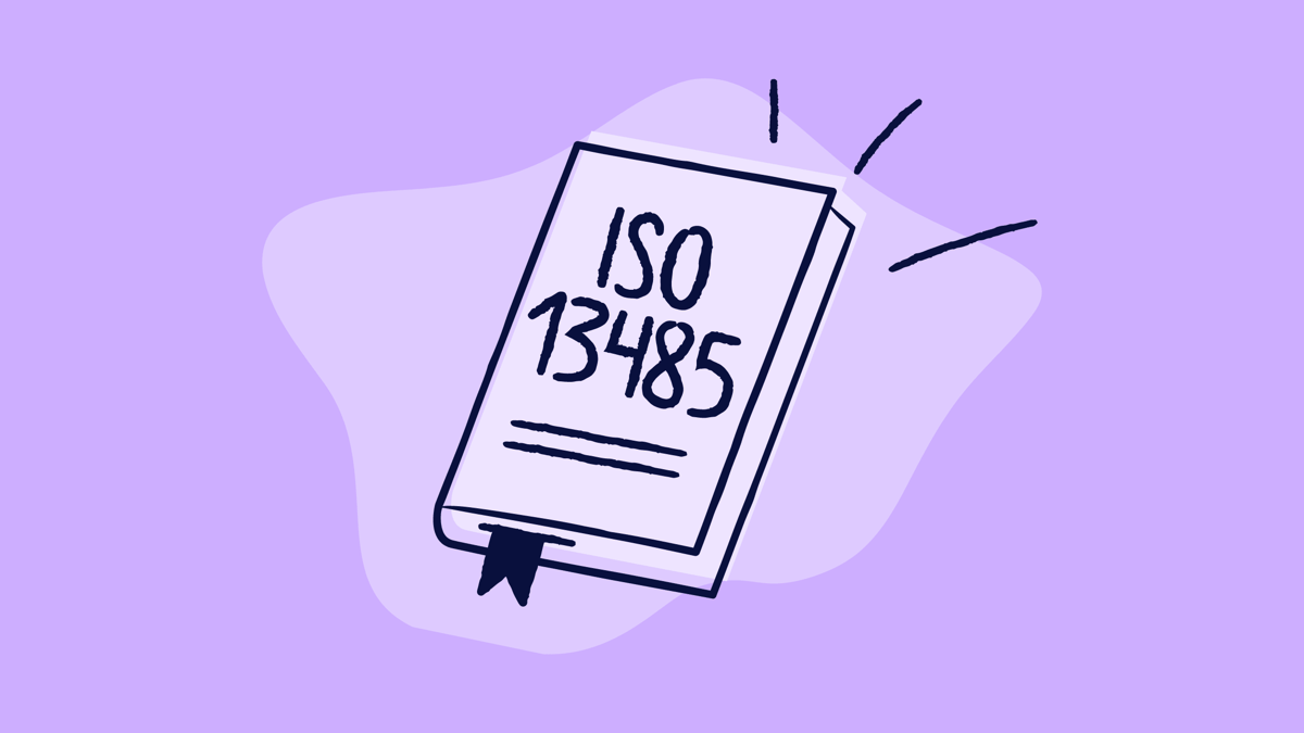 ISO 13485: The complete guide to compliance, certification, audits, and QMS implementation