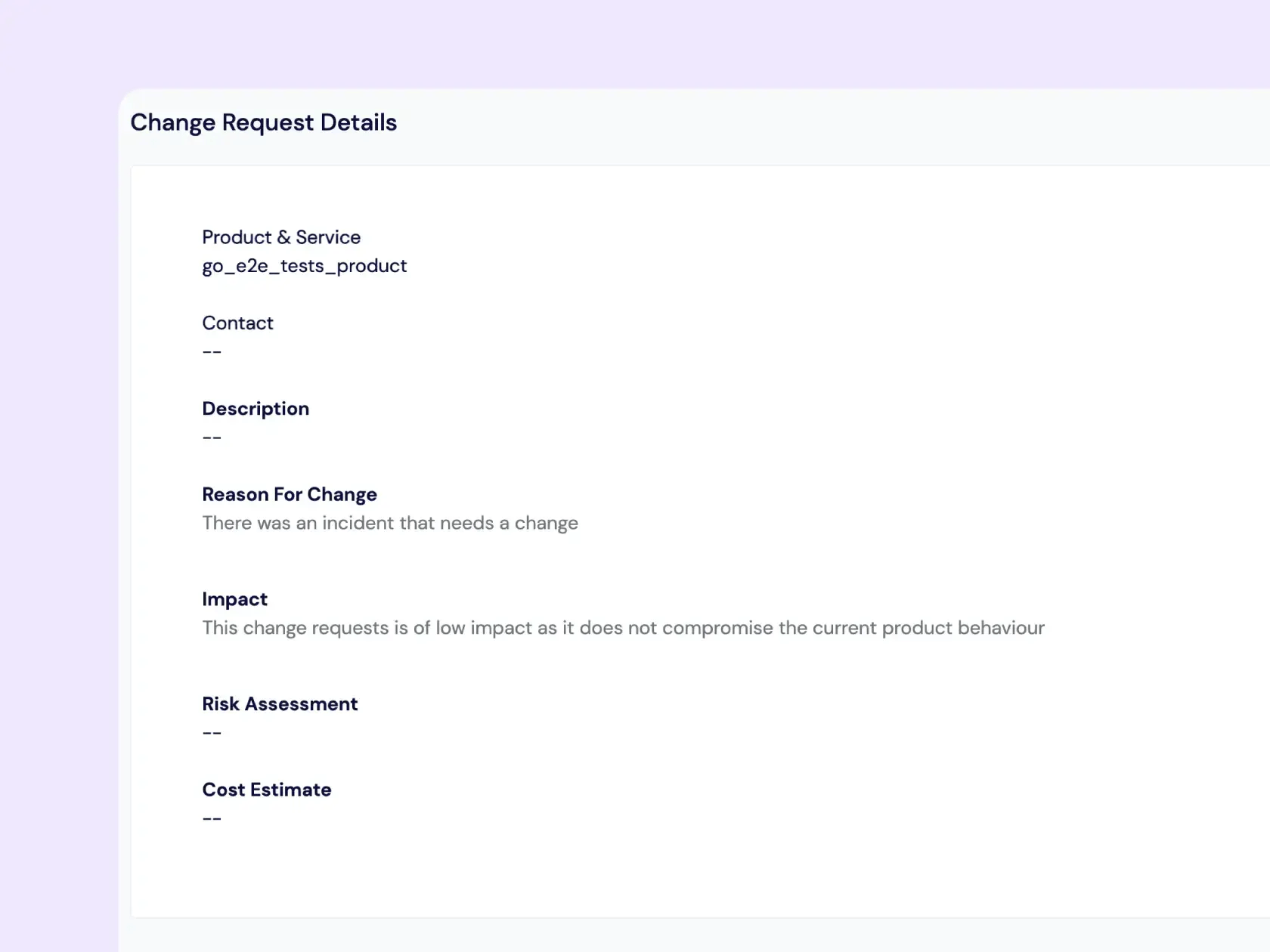 Détails de la demande de modification dans l’outil de gestion des changements | Scilife