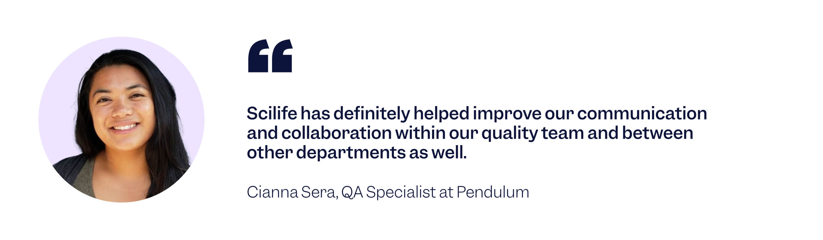 Cianna Sera, QA specialist at Pendulum quote | Scilife