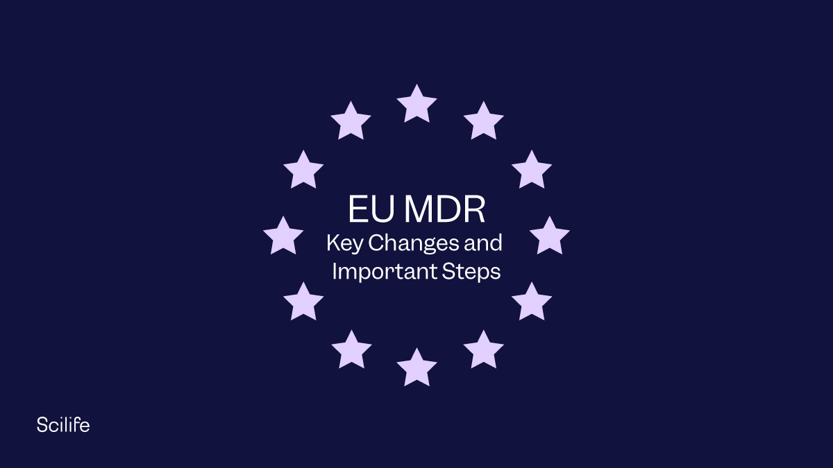 EU MDR: Key Changes and Important Steps | Scilife